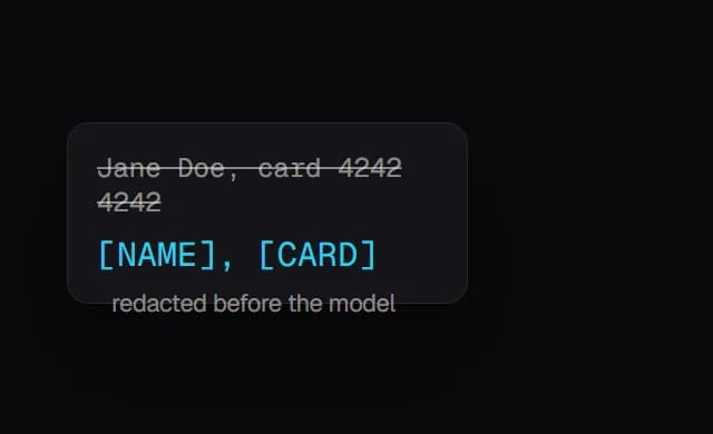 A name and card number are replaced by NAME and CARD placeholders, redacted before the model.
